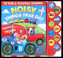 10 Sounds - Noisy Things That Go!